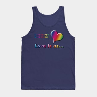 Love is you, Love is me, Love is us Rainbow Heart & Text Design on Violet Purple Background Tank Top